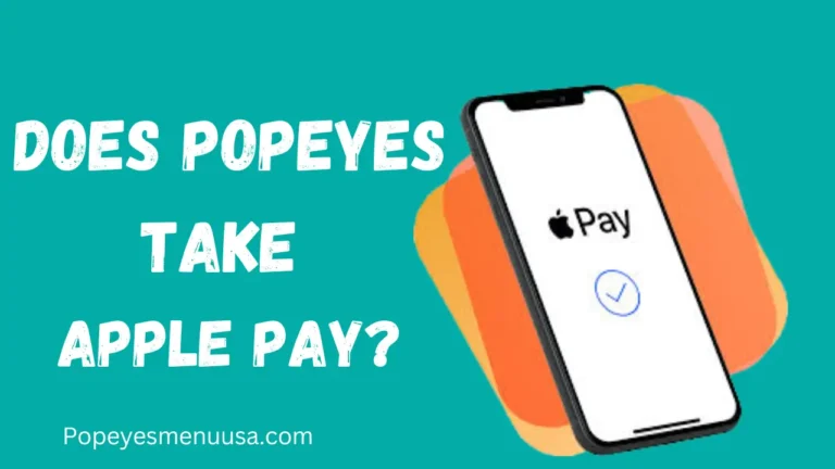 Does Popeyes take Apple Pay?